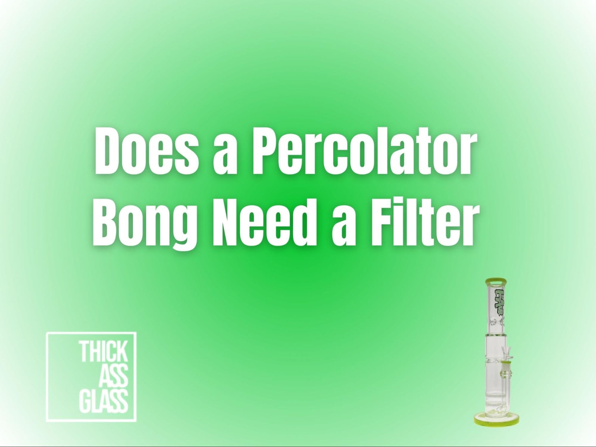 does-a-percolator-need-a-filter