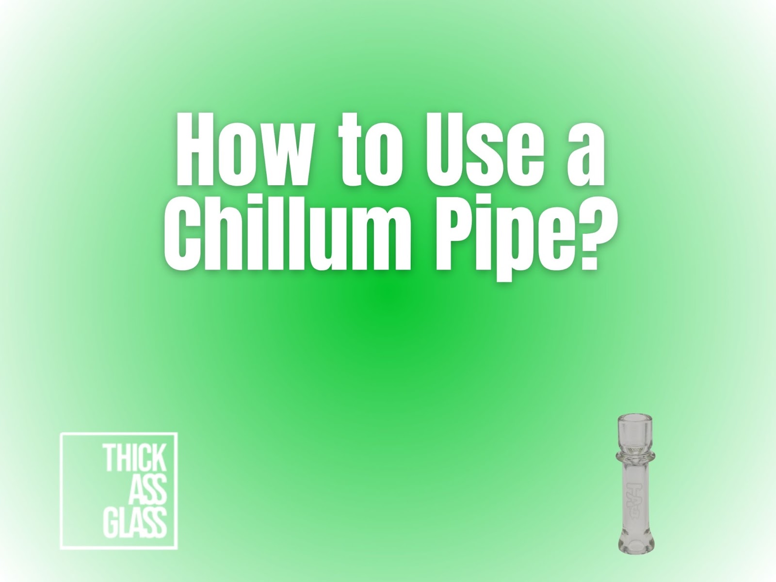 how-to-use-chillum