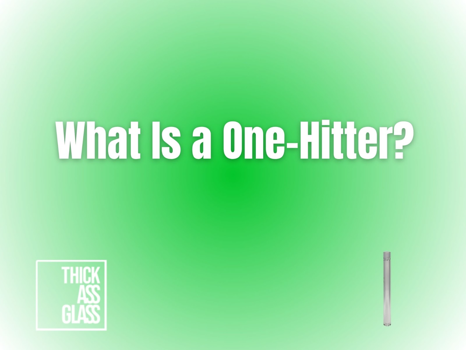 what-is-one-hitter_2ad36af1-a8d5-4ed8-b5cd-16aadac49d25