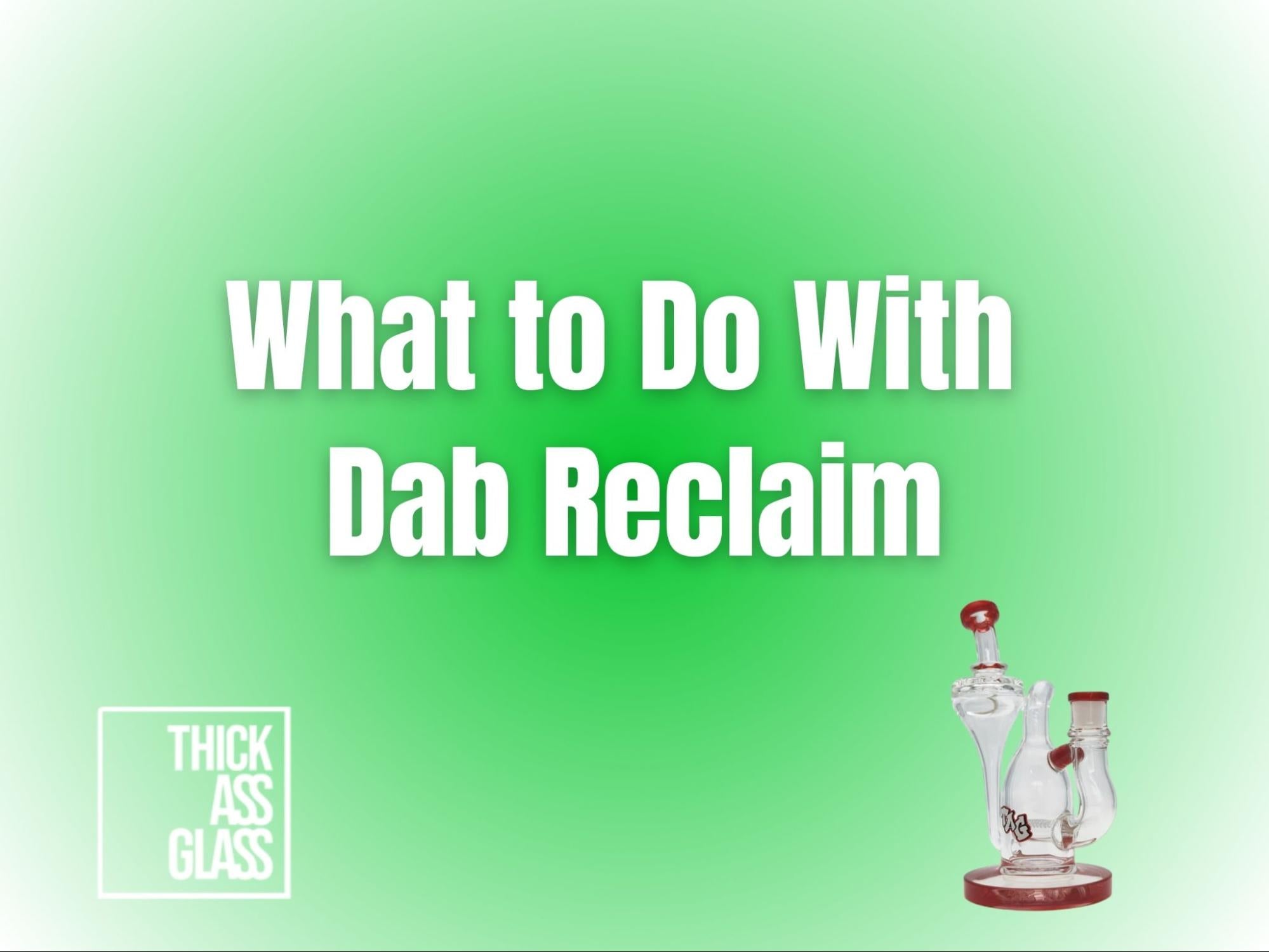 what-to-do-with-dab-reclaim