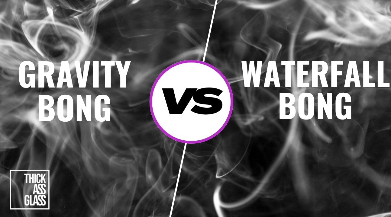 GRAVITY_VS_WATERAFLL_BONG_024d1e64-be33-4f27-9235-1bf655a532c8