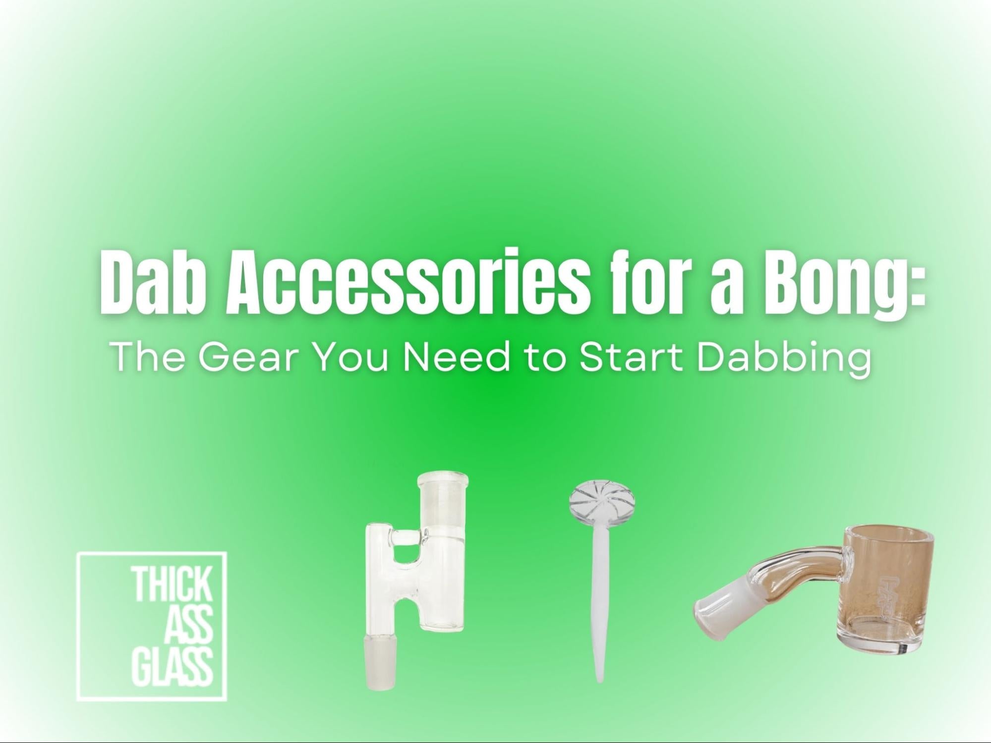 dab-accessories-for-bong