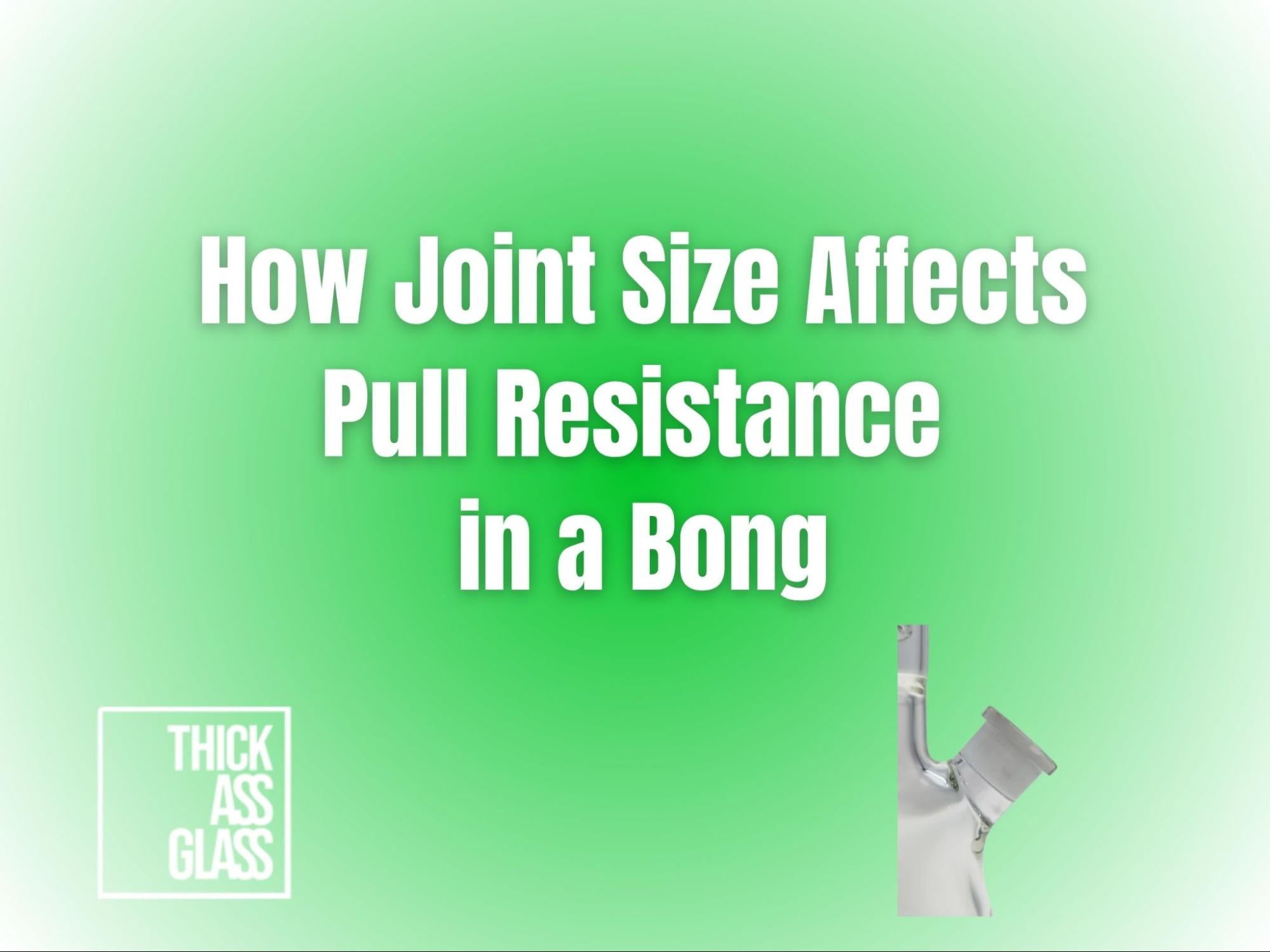 how-joint-size-affects-pull-resistance