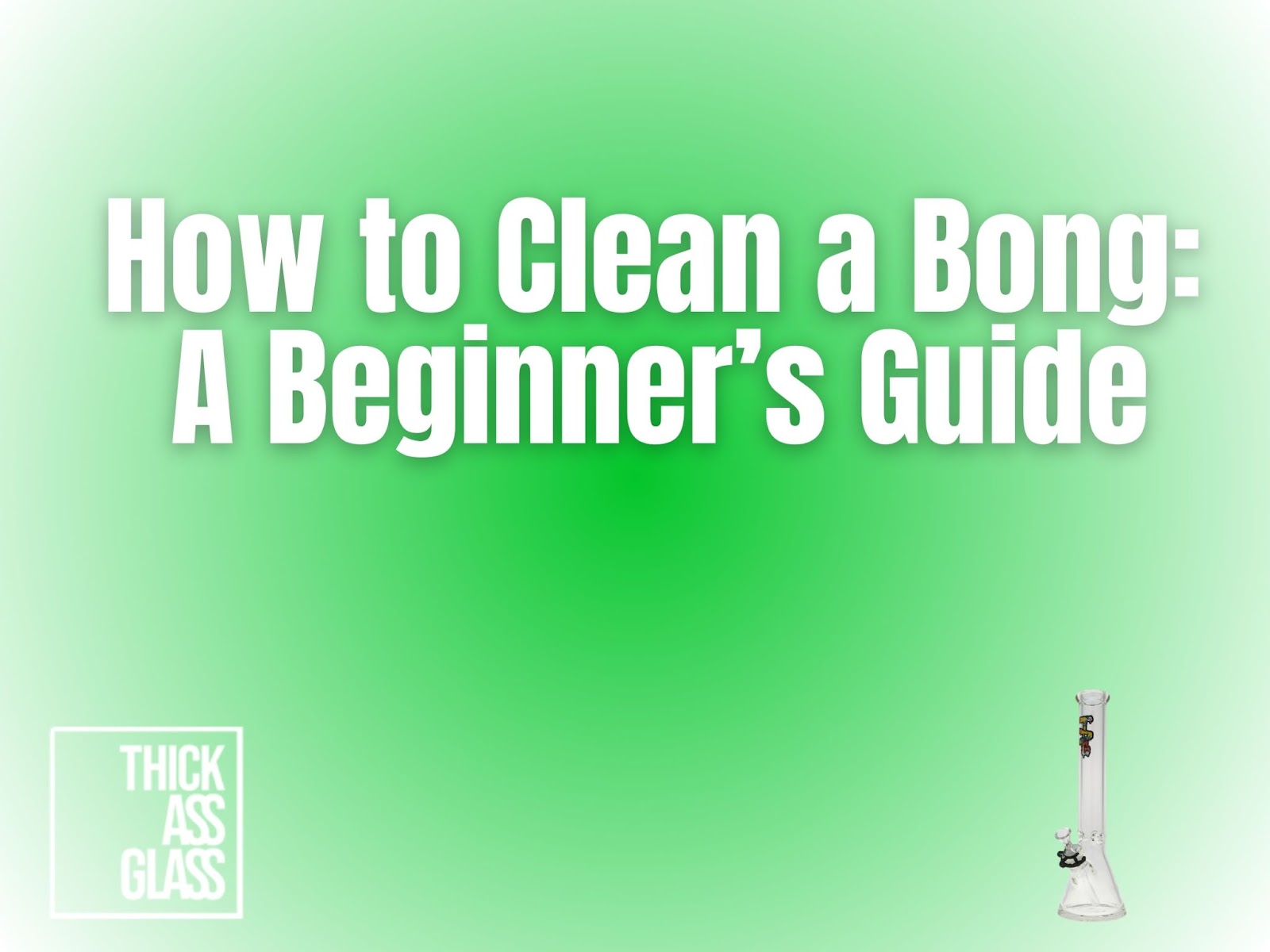 how-to-clean-bong