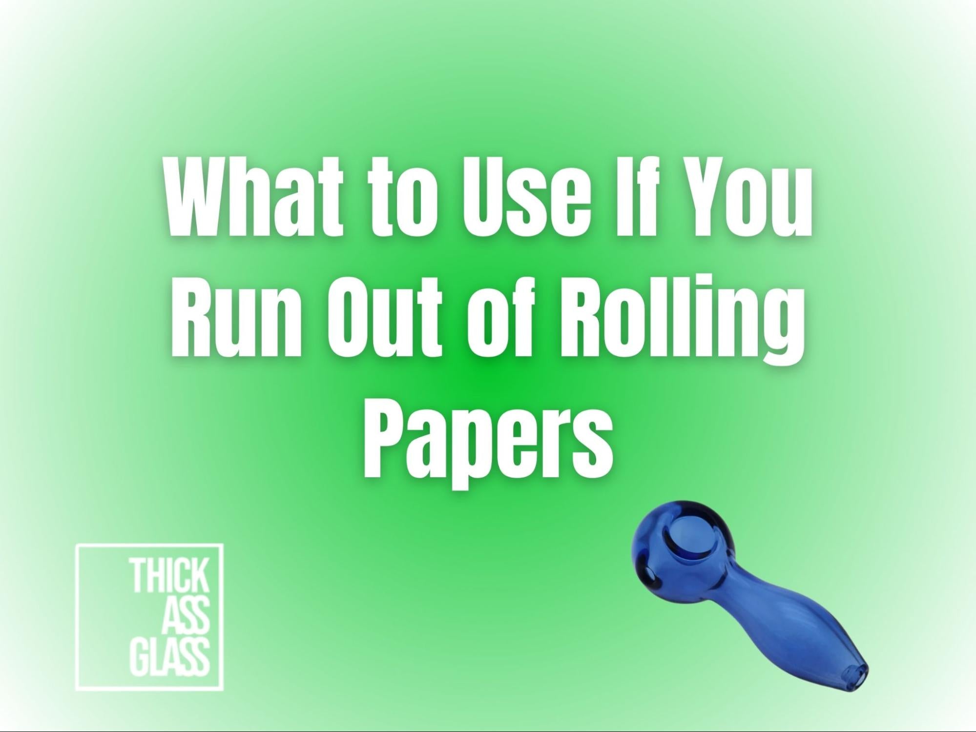what-to-use-if-you-don_t-have-rolling-paper