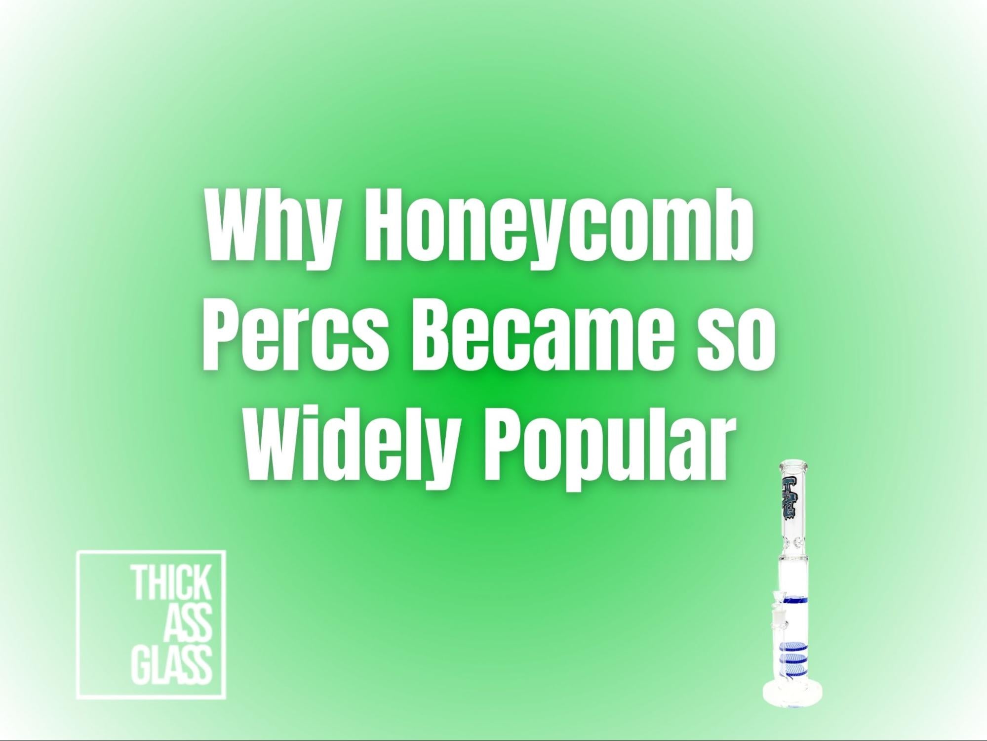 why-honeycomb-percs-became-popular_d4bf545e-e977-415d-8b7f-36dd0dc6564d